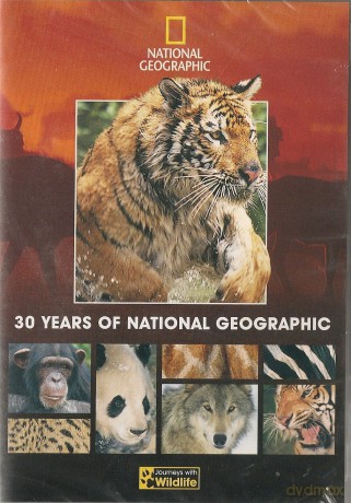 30 years of national geographic [DVD]