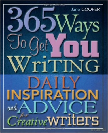 365 Ways To Get You Writing [KSIĄŻKA]