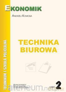 Technika Biurowa część 2 [KSIĄŻKA]