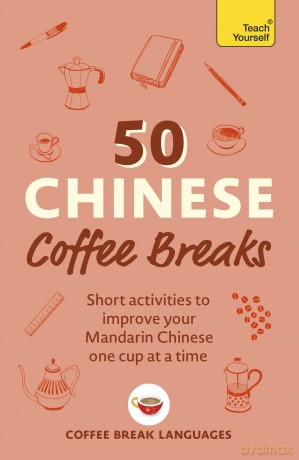 50 Chinese Coffee Breaks [KSIĄŻKA]