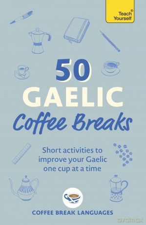 50 Gaelic Coffee Breaks [KSIĄŻKA]