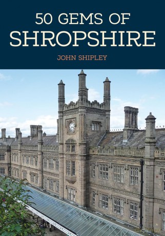 50 Gems Of Shropshire [KSIĄŻKA]