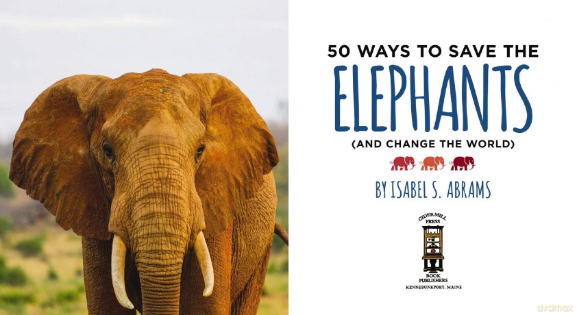 50 Ways To Save Elephants [KSIĄŻKA]