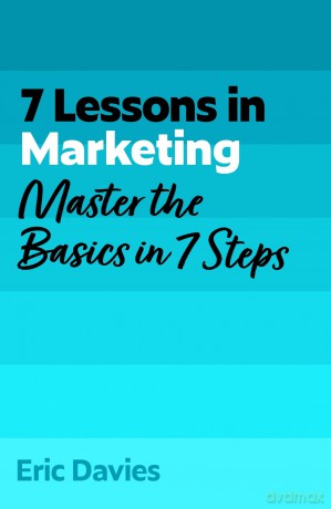 7 Lessons in Marketing [KSIĄŻKA]