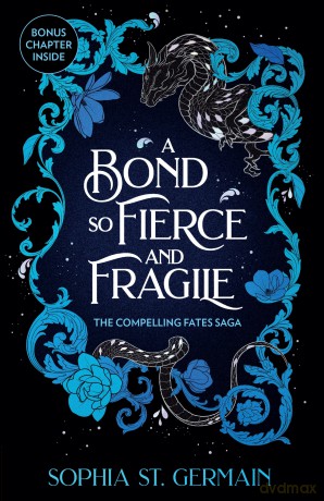 A Bond so Fierce and Fragile [KSIĄŻKA]
