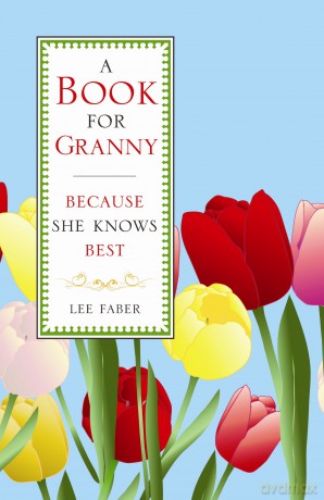 A Book For Granny [KSIĄŻKA]