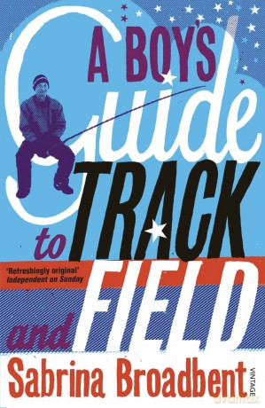 A Boys Guide to Track and Field [KSIĄŻKA]