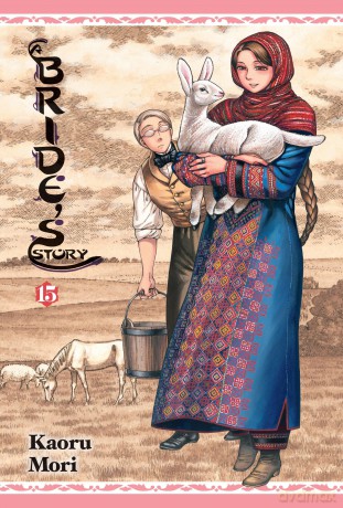 A Brides Story Vol. 15 [KSIĄŻKA]