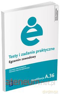 Testy i zadania praktyczne Technik ekonomista kwal. A.36 [KSIĄŻKA]