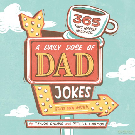 A Daily Dose of Dad Jokes [KSIĄŻKA]