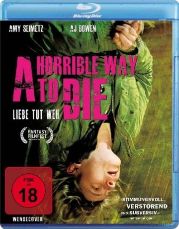 A Horrible Way To Die-Liebe [Blu-Ray]