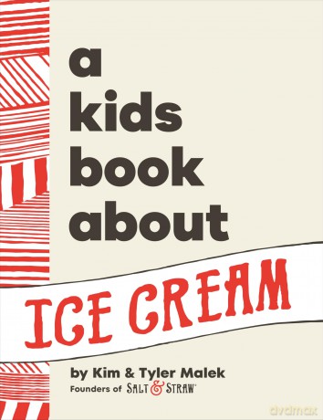 A Kids Book About Ice Cream [KSIĄŻKA]