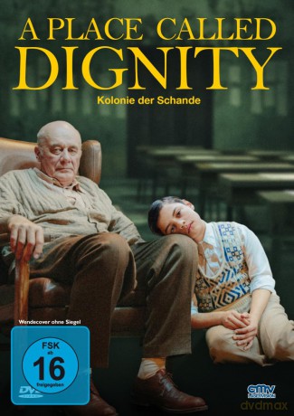 A Place Called Dignity Kolonie Der Sch [DVD]