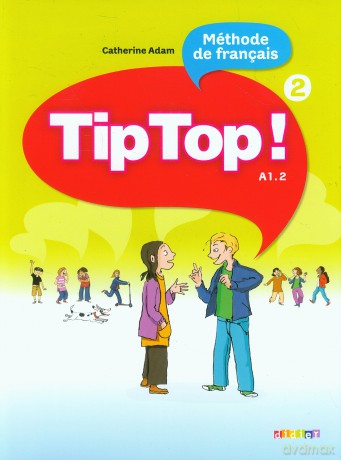 Tip Top 2 A1.2 podręcznik [KSIĄŻKA]