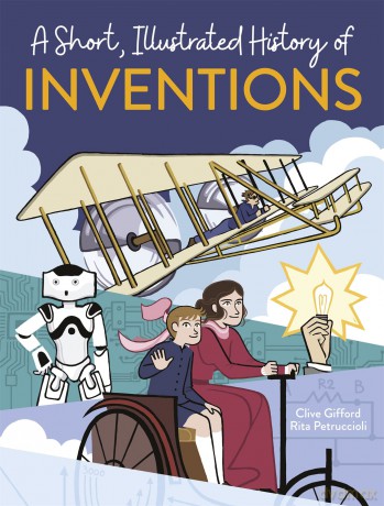 A Short Illustrated History ofÇ Inventions [KSIĄŻKA]