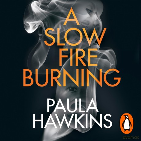 A Slow Fire Burning [KSIĄŻKA]