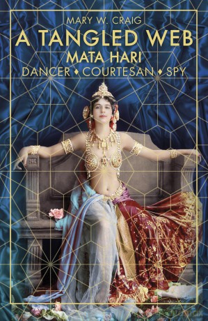A Tangled Web Mata Hari [KSIĄŻKA]
