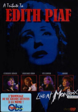 A Tribute To Edith Piaf-Live At Montreux 2004-V/A [DVD]