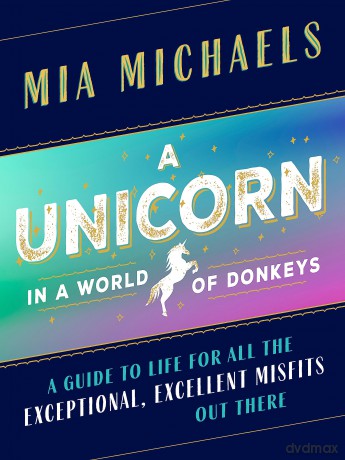 A Unicorn in a World of Donkeys [KSIĄŻKA]