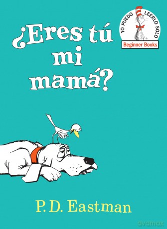 AEres Tao Mi Mama! (Are You My Mother Spanish Edition) [KSIĄŻKA]