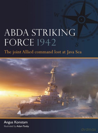 ABDA Striking Force 1942 [KSIĄŻKA]