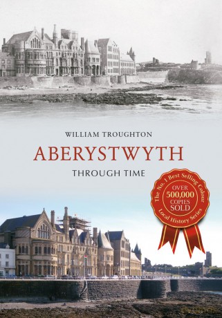 Aberystwyth Through Time [KSIĄŻKA]