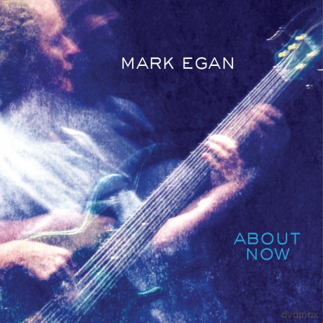 Egan,Mark: About Now [CD]