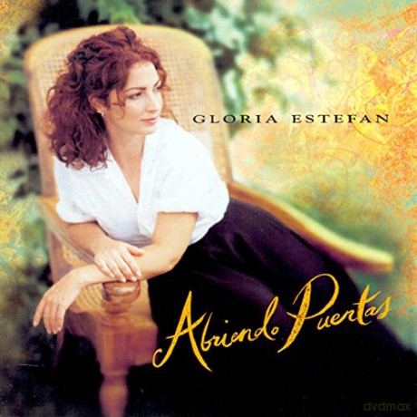 Gloria Estefan: Abriendo Puertas