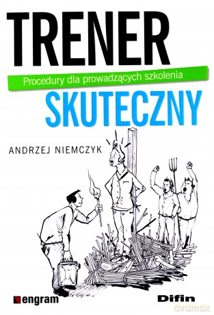 Trener skuteczny. Procedury dla prowadzących [KSIĄŻKA]