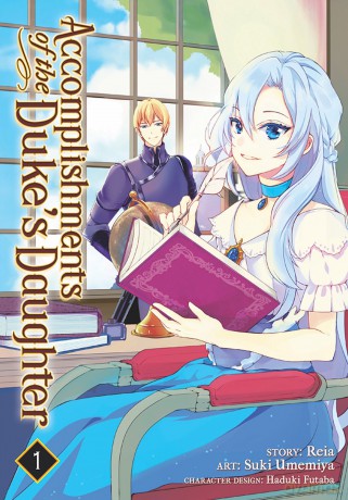 Accomplishments Of The Duke'S Daughter Vol. 1 [KSIĄŻKA]