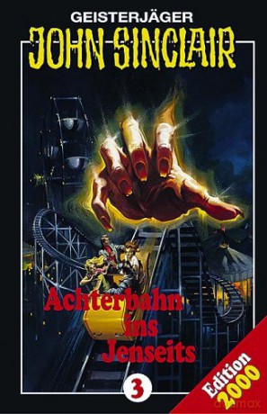 John Sinclair 3: Achterbahn Ins Jenseits [KASETA]