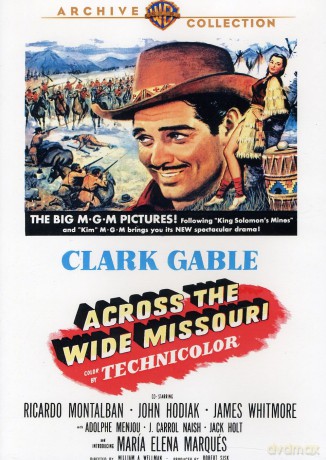 Across The Wide Missouri [DVD]