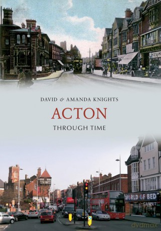 Acton Through Time [KSIĄŻKA]
