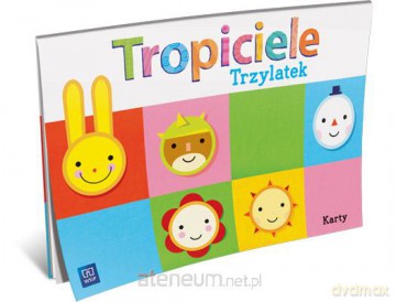 Tropiciele Trzylatek. Karty pracy [KSIĄŻKA]