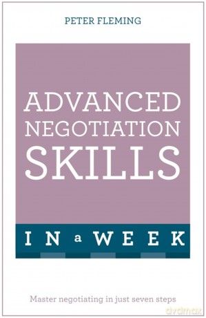 Advanced Negotiation Skills In A Week [KSIĄŻKA]
