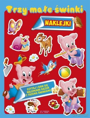 Trzy małe świnki. Naklejki [KSIĄŻKA]