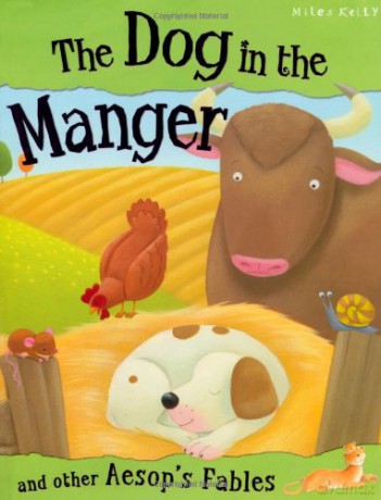 Aesops Fables The Dog In The Manger [KSIĄŻKA]