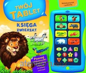 Twój tablet. Księga zwierząt [KSIĄŻKA]