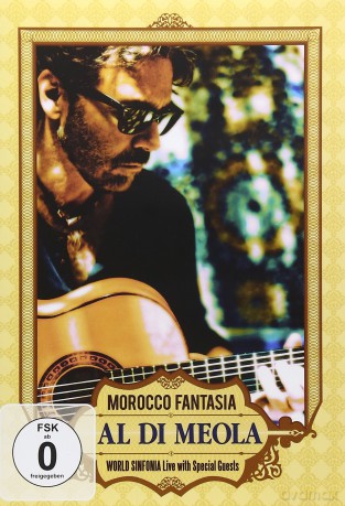 Al Di Meola-Morocco Fantasia [DVD]