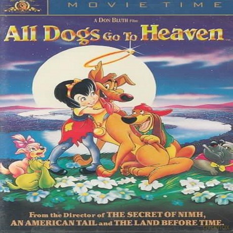 All Dogs Go To Heaven [DVD]