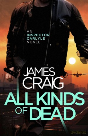 All Kinds of Dead [KSIĄŻKA]