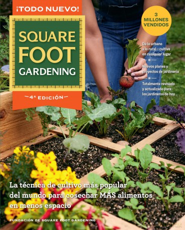 All New Square Foot Gardening ÇÄú Spanish Edition [KSIĄŻKA]