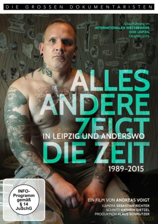Alles Andere Zeigt Die Zeit [DVD]