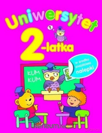 Uniwersytet 2-latka [KSIĄŻKA]