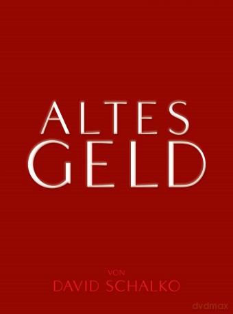 Altes Geld [DVD]