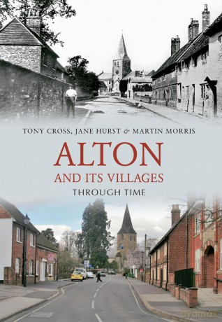 Alton And Its Villages Through [KSIĄŻKA]