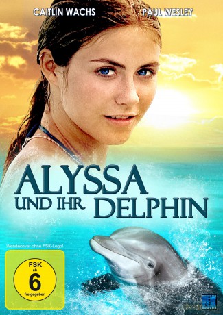 Alyssa und ihr Delphin [DVD]