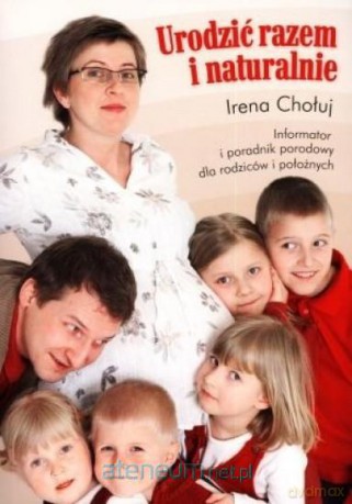 Urodzić razem i naturalnie [KSIĄŻKA]