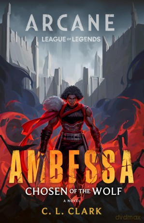 Ambessa Chosen of the Wolf [KSIĄŻKA]