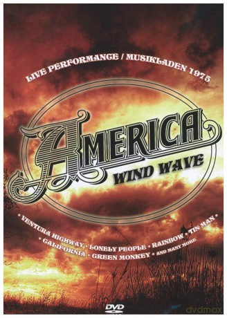 America - Wind Wave Live [DVD]